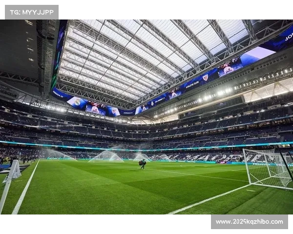 伯纳乌增设可伸缩顶棚，应对极端天气